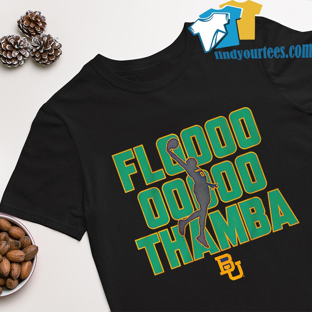 Baylor Bears Flooooo Thamba shirt