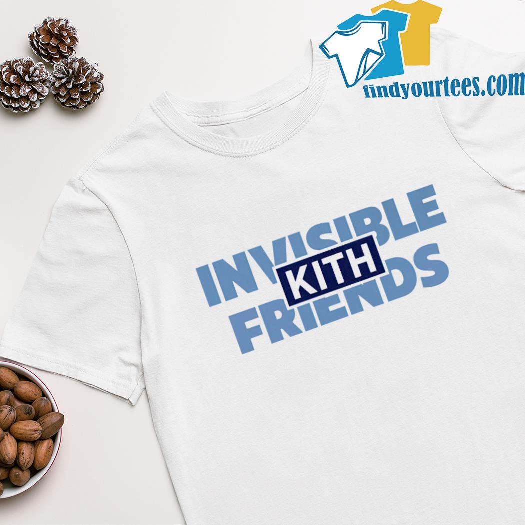 Kith for invisible friends shirt