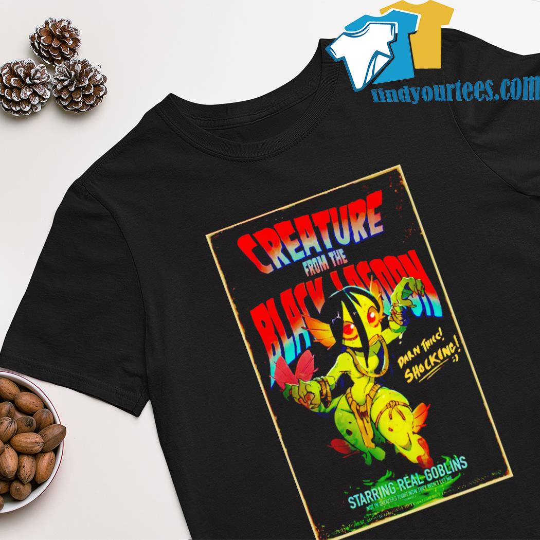 Creature from the black lagoon starring real goblins shirt